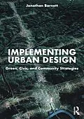 E-Book (pdf) Implementing Urban Design von Jonathan Barnett