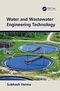 E-Book (epub) Water and Wastewater Engineering Technology von Subhash Verma