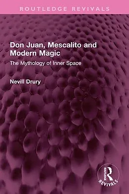 E-Book (pdf) Don Juan, Mescalito and Modern Magic von Nevill Drury