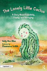 eBook (epub) The Lonely Little Cactus de Kelly-Ann Allen