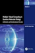 E-Book (pdf) Multiple-Valued Computing in Quantum Molecular Biology von Hafiz Md. Hasan Babu