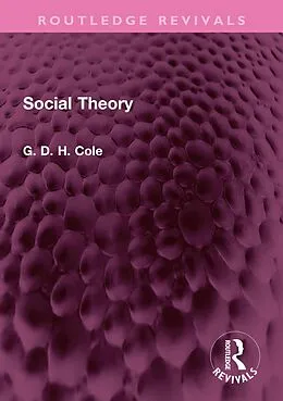 E-Book (pdf) Social Theory von G. D. H. Cole