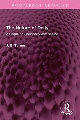 E-Book (pdf) The Nature of Deity von J. E. Turner