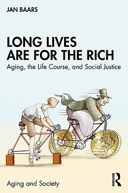 E-Book (pdf) Long Lives Are for the Rich von Jan Baars
