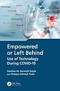 E-Book (epub) Empowered or Left Behind von Deedee M. Bennett Gayle, Xiaojun (Jenny) Yuan