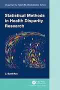 PDF Statistical Methods in Health Disparity Research von J. Sunil Rao