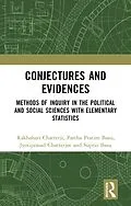 E-Book (pdf) Conjectures and Evidences von Rakhahari Chatterji, Partha Pratim Basu, Jyotiprasad Chatterjee