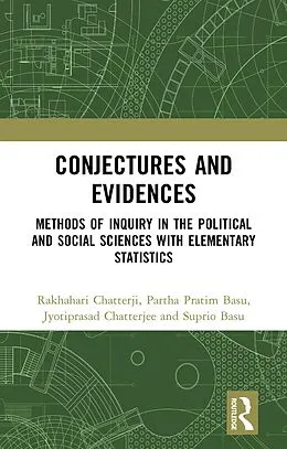 E-Book (pdf) Conjectures and Evidences von Rakhahari Chatterji, Partha Pratim Basu, Jyotiprasad Chatterjee