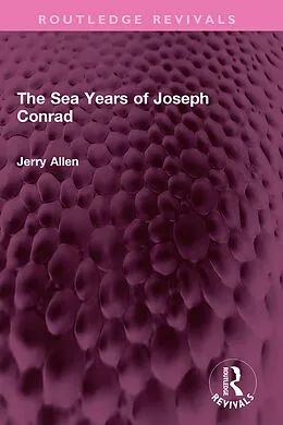 E-Book (epub) The Sea Years of Joseph Conrad von Jerry Allen
