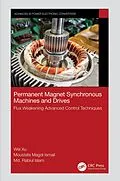 E-Book (epub) Permanent Magnet Synchronous Machines and Drives von Wei Xu, Moustafa Magdi Ismail, Md. Rabiul Islam
