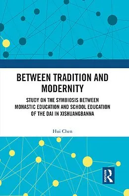 E-Book (epub) Between Tradition and Modernity von Hui Chen