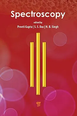 ePUB Spectroscopy von Preeti Gupta, S. S. Das, N. B. Singh