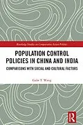 E-Book (pdf) Population Control Policies in China and India von Gabe T. Wang