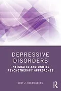 E-Book (epub) Depressive Disorders von Judy Z. Koenigsberg