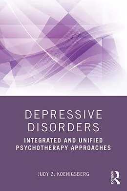 E-Book (epub) Depressive Disorders von Judy Z. Koenigsberg