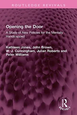 PDF Opening the Door von Kathleen Jones, John Brown, W. J. Cunningham