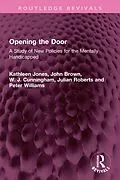 ePUB Opening the Door von Kathleen Jones, John Brown, W. J. Cunningham