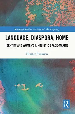 PDF Language, Diaspora, Home von Heather Robinson