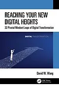 PDF Reaching Your New Digital Heights von David W. Wang