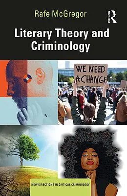 E-Book (epub) Literary Theory and Criminology von Rafe Mcgregor