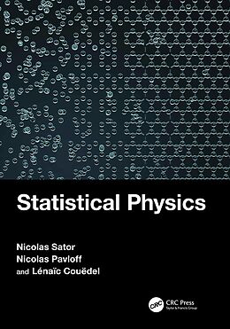 eBook (pdf) Statistical Physics de Nicolas Sator, Nicolas Pavloff, Lenaic Couedel