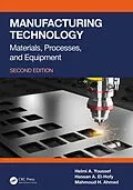 E-Book (epub) Manufacturing Technology von Helmi A. Youssef, Hassan A. El-Hofy, Mahmoud H. Ahmed