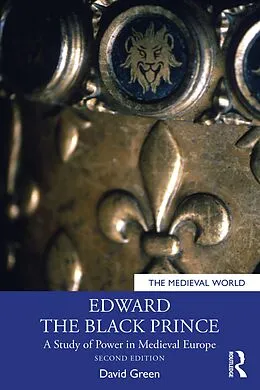 E-Book (epub) Edward the Black Prince von David Green