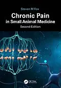 E-Book (epub) Chronic Pain in Small Animal Medicine von Steven M. Fox