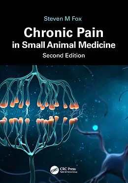 E-Book (epub) Chronic Pain in Small Animal Medicine von Steven M. Fox