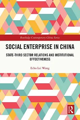 E-Book (epub) Social Enterprise in China von Echo Lei Wang
