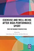 E-Book (pdf) Exercise and Well-Being after High-Performance Sport von 
