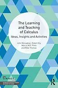 E-Book (pdf) The Learning and Teaching of Calculus von John Monaghan, Robert Ely, Márcia M. F. Pinto