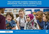 E-Book (pdf) The Sustained Shared Thinking and Emotional Well-being (SSTEW) Scale von 