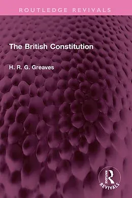 E-Book (pdf) The British Constitution von H. R. G. Greaves