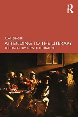 E-Book (pdf) Attending to the Literary von Alan Singer