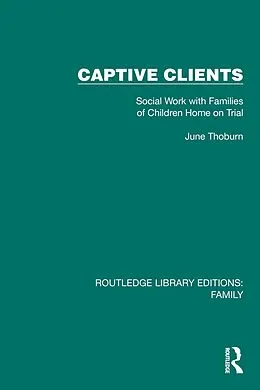 E-Book (epub) Captive Clients von June Thoburn