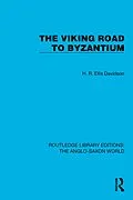 E-Book (epub) The Viking Road to Byzantium von H. R. Ellis Davidson