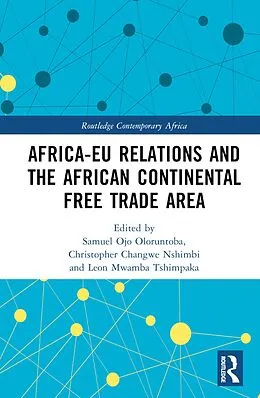 E-Book (epub) Africa-EU Relations and the African Continental Free Trade Area von 