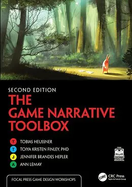 E-Book (epub) The Game Narrative Toolbox von Tobias Heussner, Toiya Kristen Finley, Jennifer Brandes Hepler