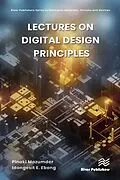 E-Book (epub) Lectures on Digital Design Principles von Pinaki Mazumder, Idongesit E. Ebong