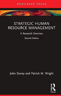 E-Book (epub) Strategic Human Resource Management von John Storey, Patrick M. Wright