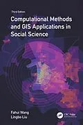 E-Book (pdf) Computational Methods and GIS Applications in Social Science von Fahui Wang, Lingbo Liu