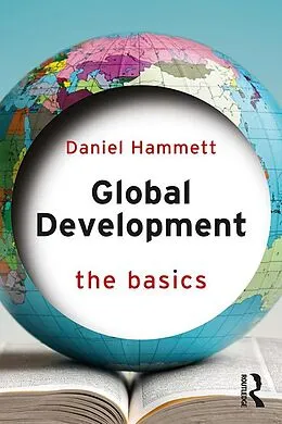 E-Book (pdf) Global Development von Daniel Hammett