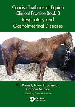 E-Book (epub) Concise Textbook of Equine Clinical Practice Book 3 von Tim Barnett, Laura H. Javsicas, Graham Munroe