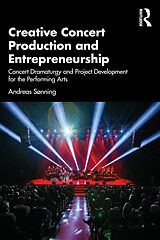 eBook (epub) Creative Concert Production and Entrepreneurship de Andreas Sonning