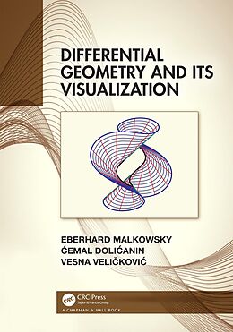 eBook (epub) Differential Geometry and Its Visualization de Eberhard Malkowsky, Cemal Dolicanin, Vesna Velickovic