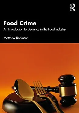 E-Book (epub) Food Crime von Matthew Robinson
