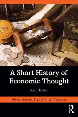 E-Book (pdf) A Short History of Economic Thought von Bo Sandelin, Hans-Michael Trautwein