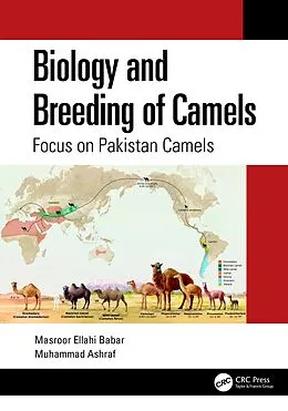 E-Book (epub) Biology and Breeding of Camels von Masroor Ellahi Babar, Muhammad Ashraf