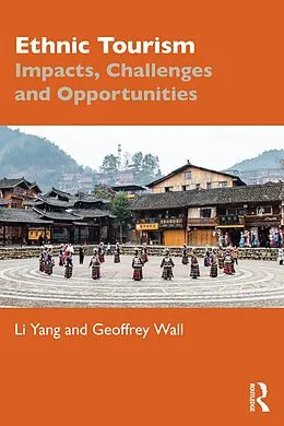 E-Book (pdf) Ethnic Tourism von Li Yang, Geoffrey Wall